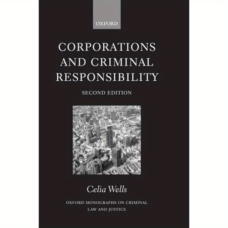 Corporations and Criminal Responsibility