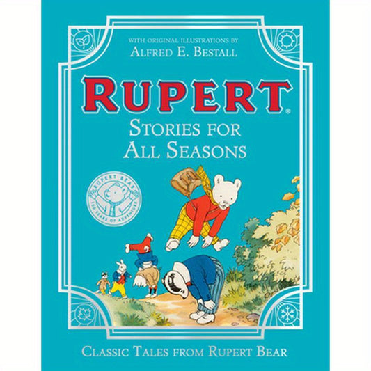 Rupert Stories for All Seasons