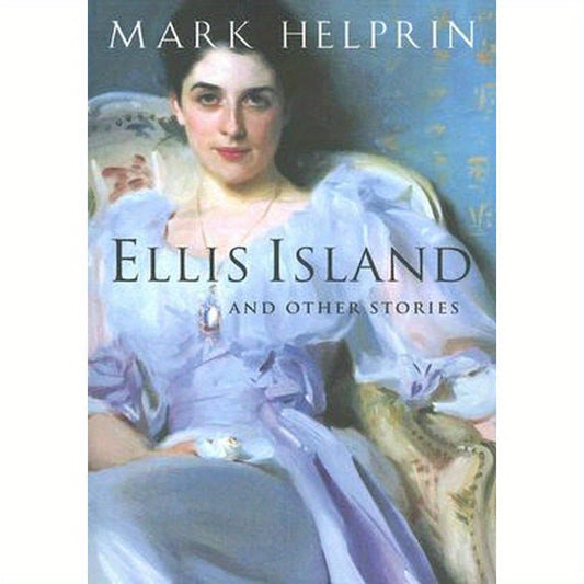 Ellis Island and Other Stories