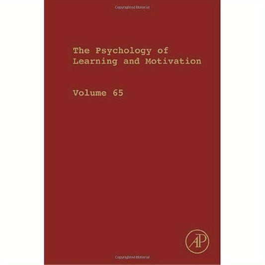 Psychology of Learning and Motivation: Volume 65