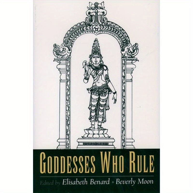 Goddesses Who Rule