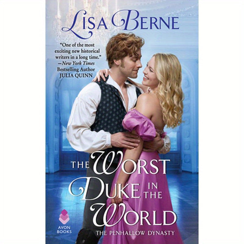 The Worst Duke in the World: The Penhallow Dynasty