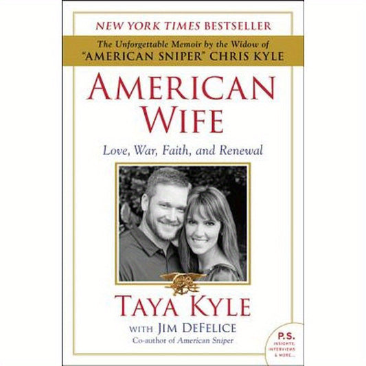 American Wife: Love, War, Faith, and Renewal