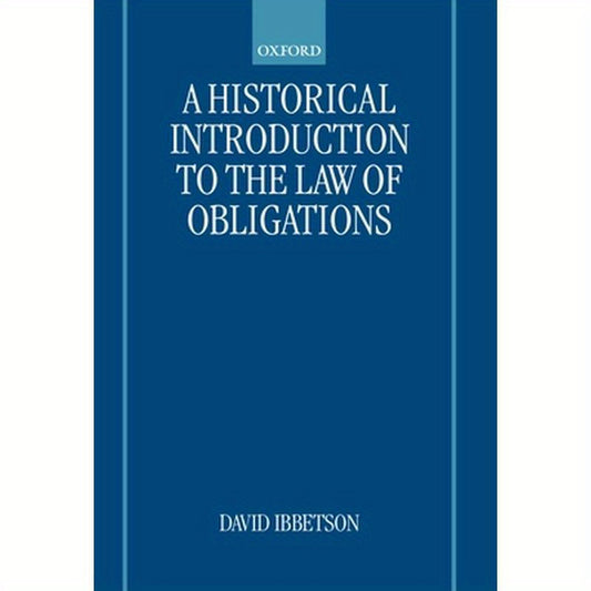 A Historical Introduction to the Law of Obligations