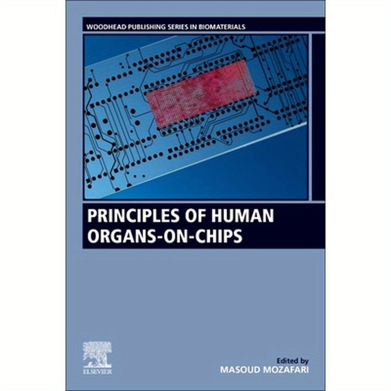 Principles of Human Organs-On-Chips
