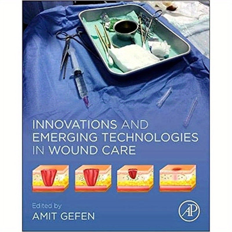 Innovations and Emerging Technologies in Wound Care