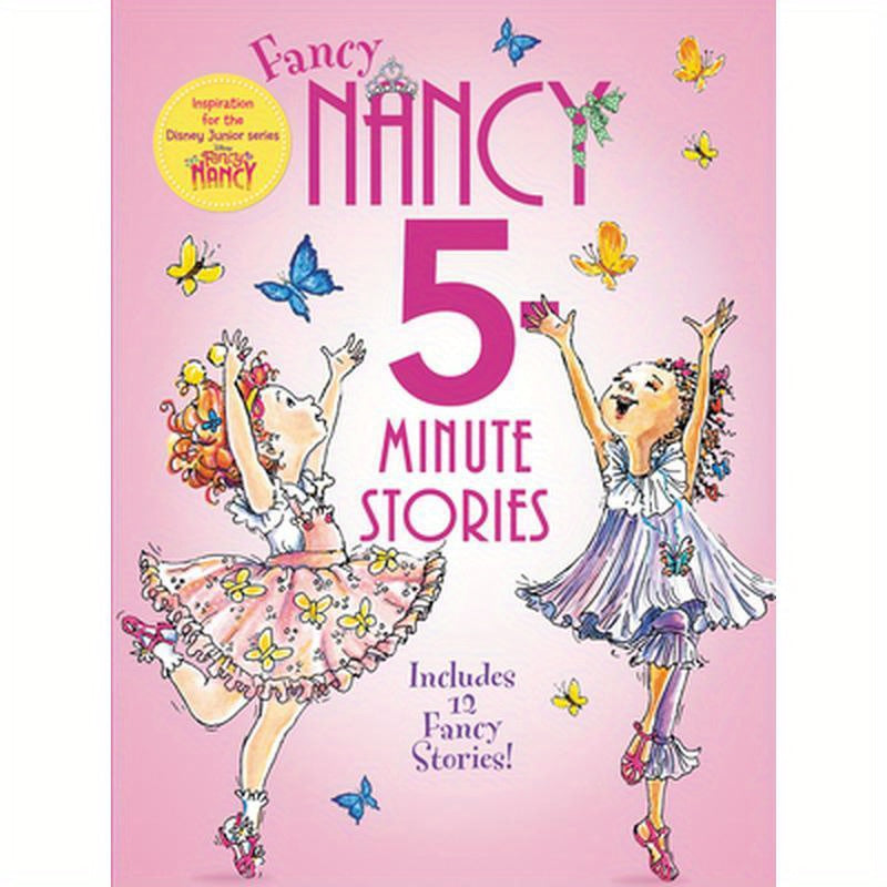 Fancy Nancy: 5-Minute Fancy Nancy Stories