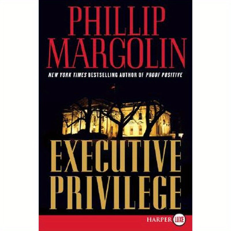 Executive Privilege
