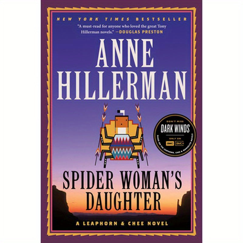 Spider Woman's Daughter: A Leaphorn, Chee & Manuelito Novel