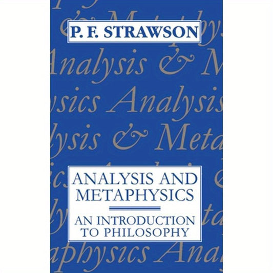 Analysis and Metaphysics: An Introduction to Philosophy