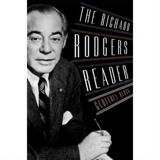 The Richard Rodgers Reader