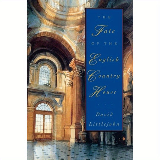 The Fate of the English Country House