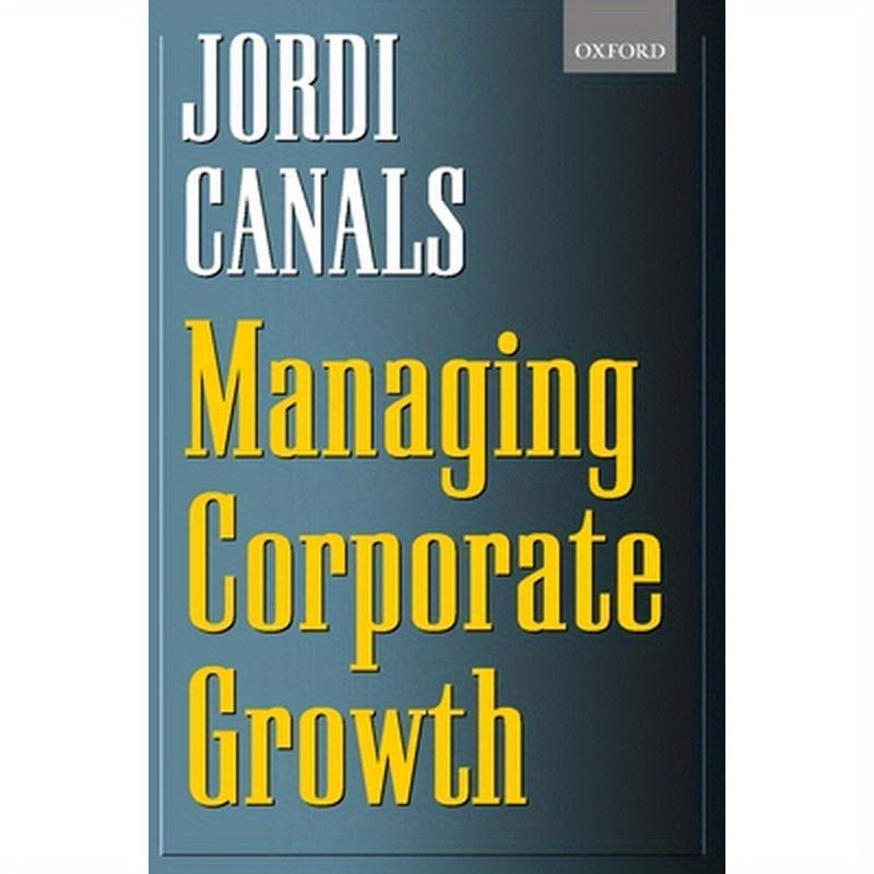Managing Corporate Growth