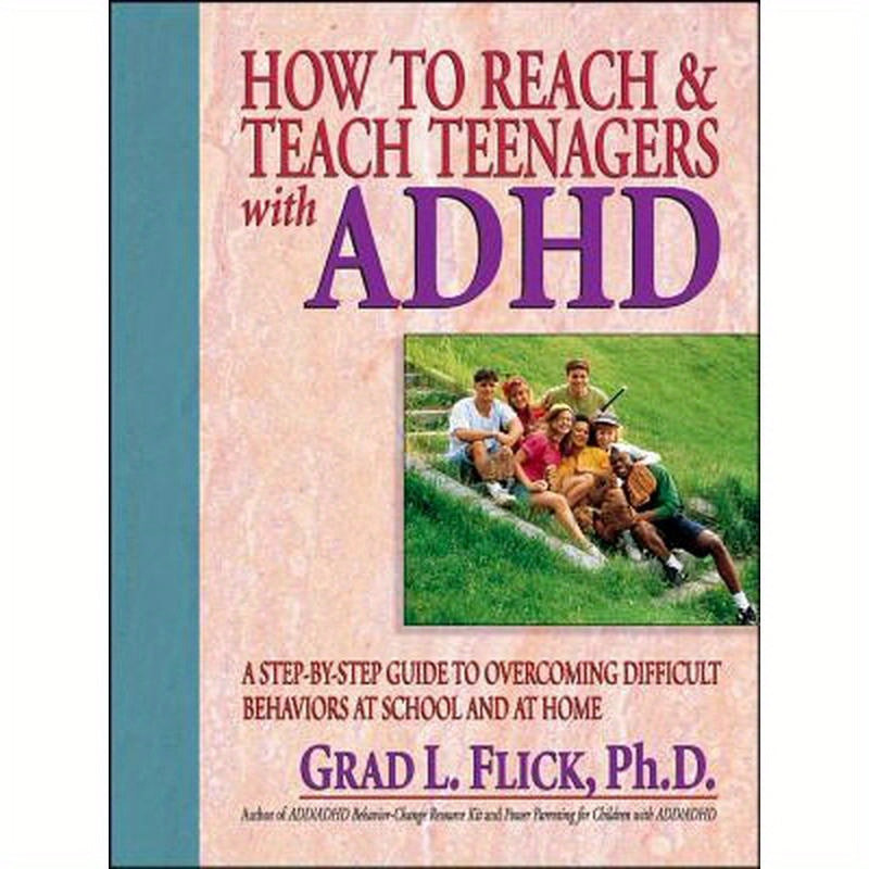How to Reach & Teach Teenagers with ADHD