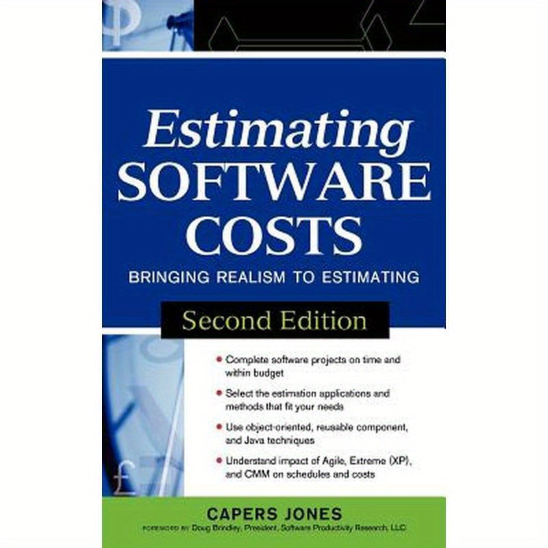 Estimating Software Costs: Bringing Realism to Estimating