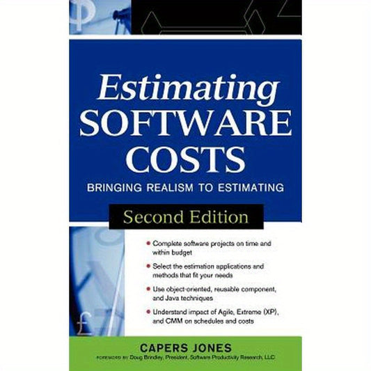 Estimating Software Costs: Bringing Realism to Estimating