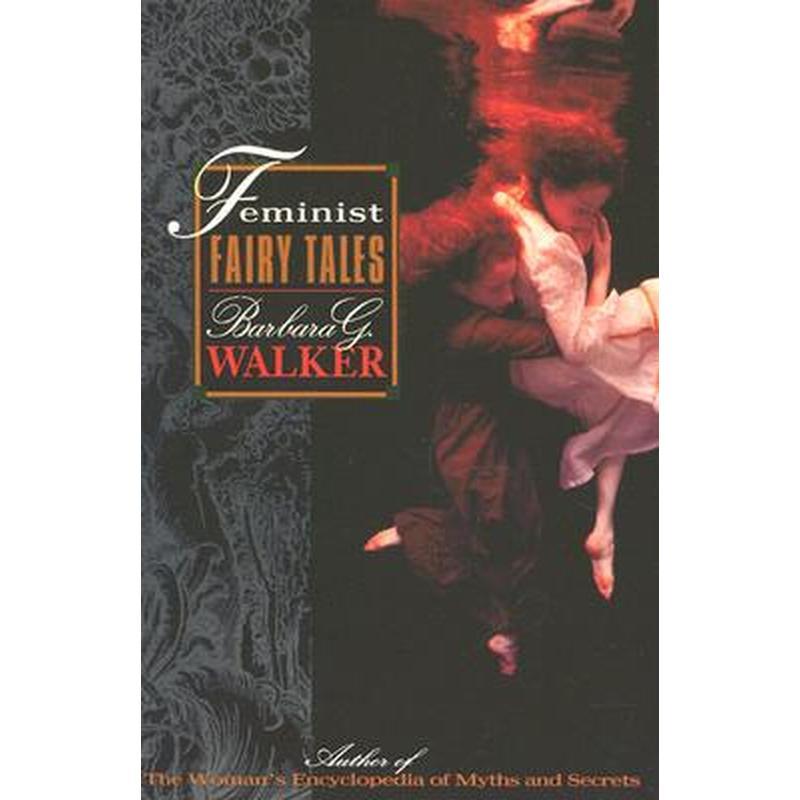 Feminist Fairy Tales