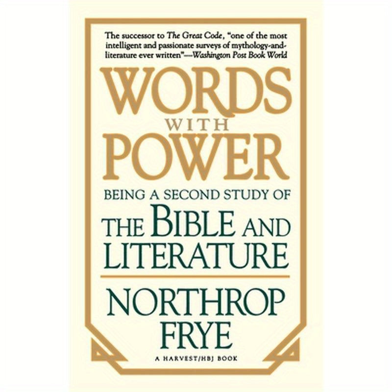 Words with Power: Being a Second Study the Bible and Literature