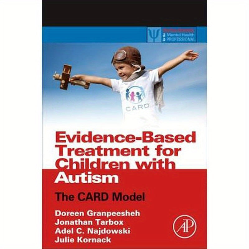 Evidence-Based Treatment for Children with Autism: The Card Model