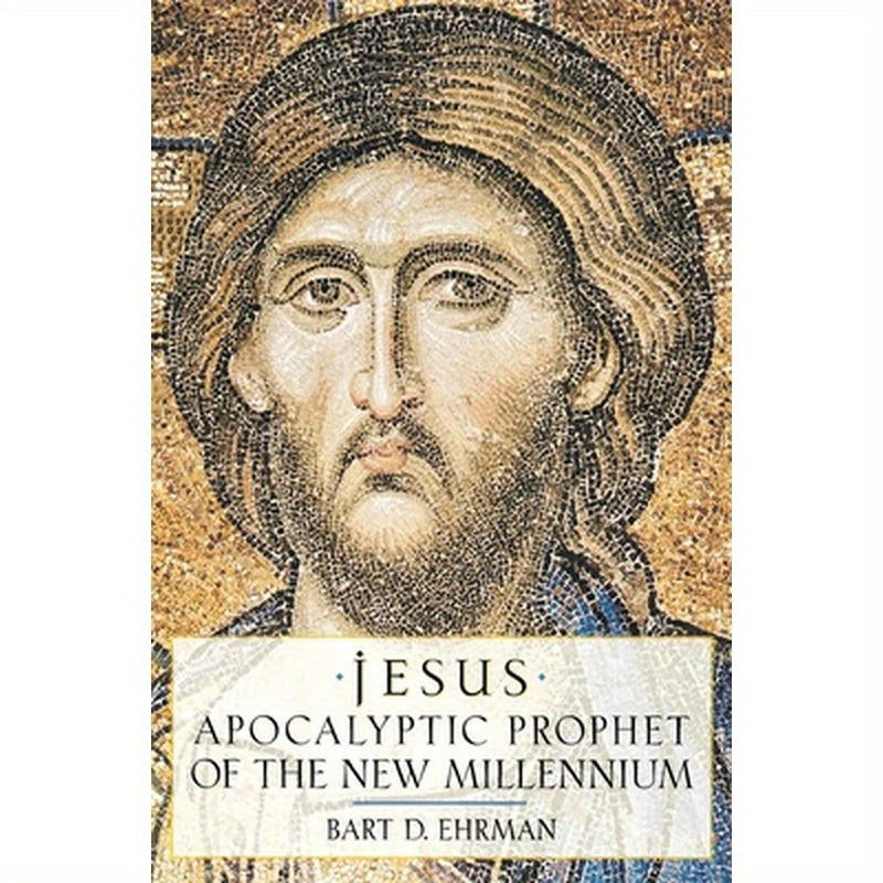 Jesus: Apocalyptic Prophet of the New Millennium