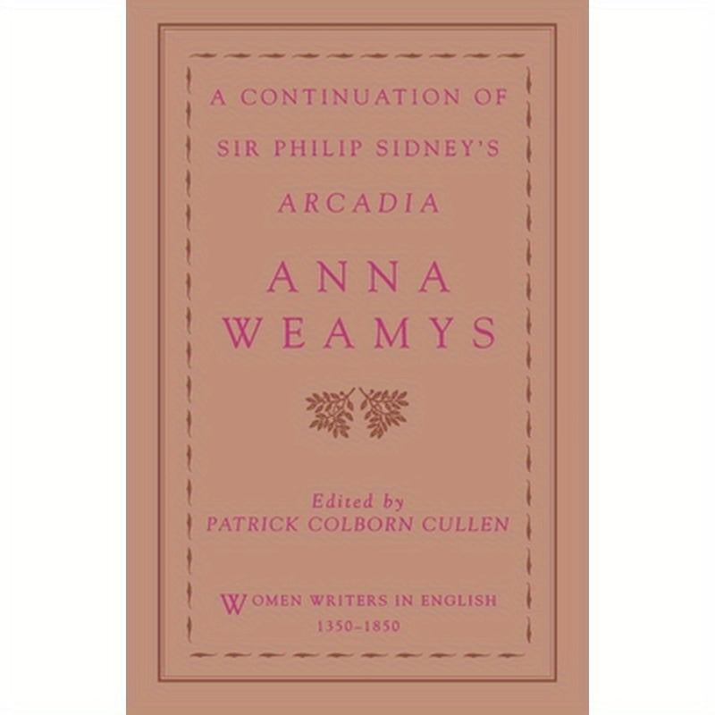 A Continuation of Sir Philip Sidney's Arcadia