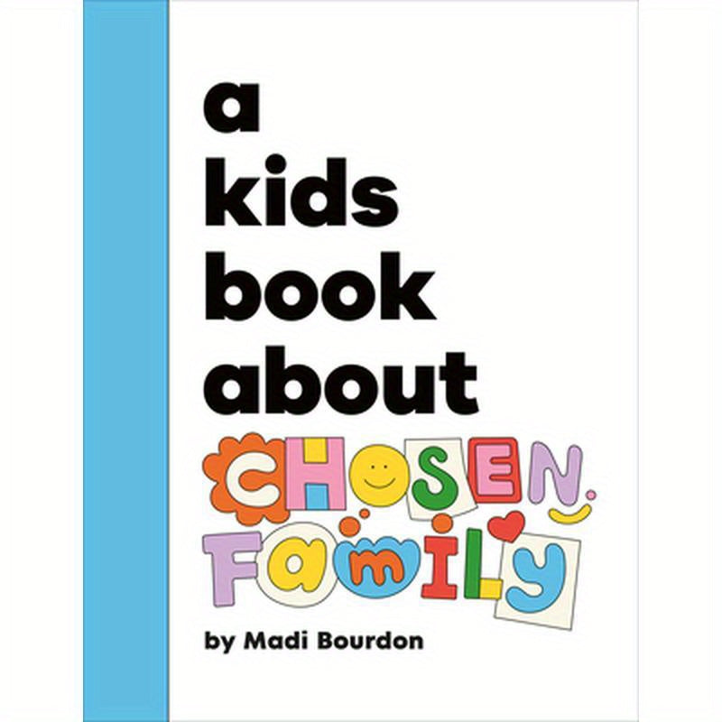 A Kids Book about Chosen Family