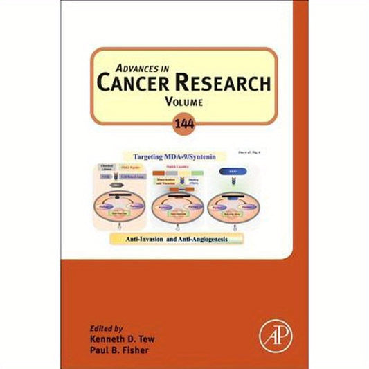 Advances in Cancer Research: Volume 144