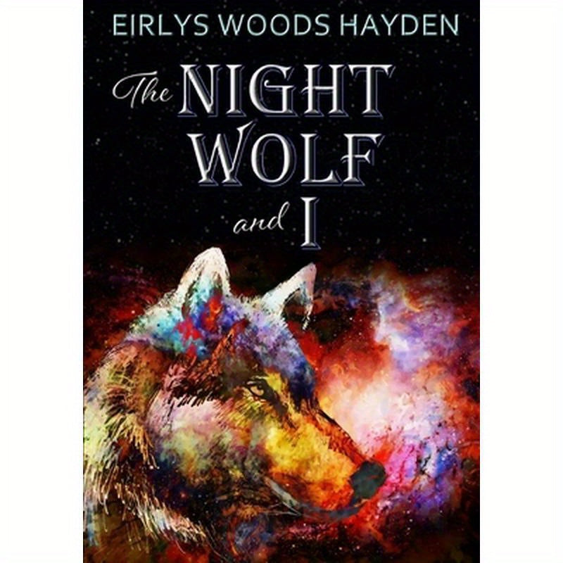 The Night Wolf and I