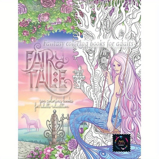 Fairy tale fantasy coloring books for adults: zen coloring books for adults relaxation: calming therapy coloring books for adults relaxation
