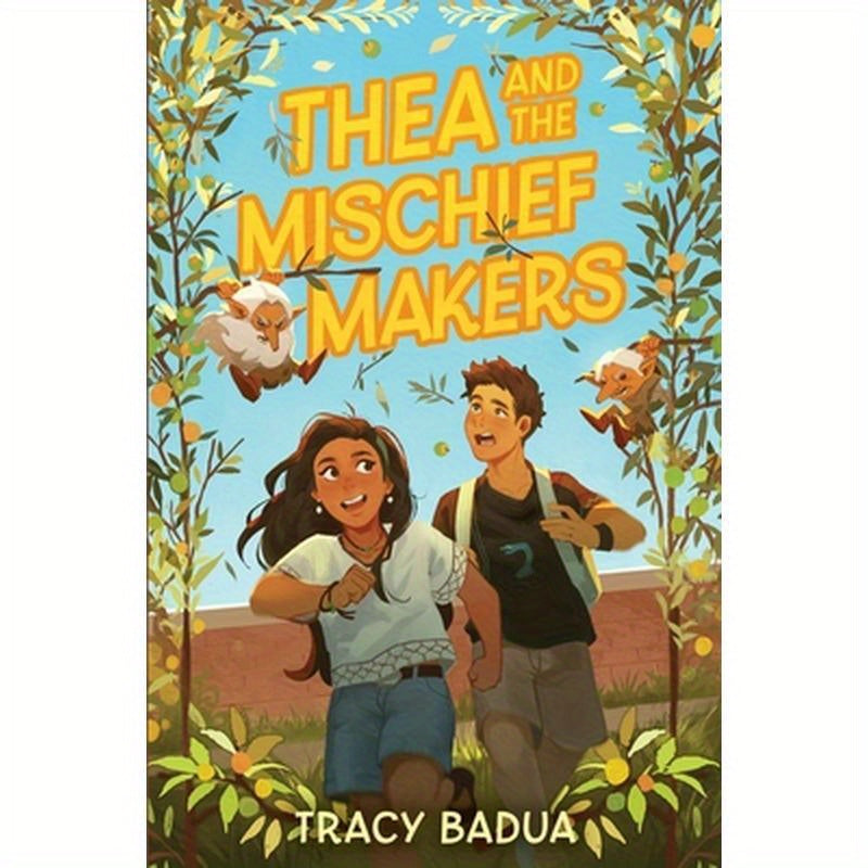 Thea and the Mischief Makers
