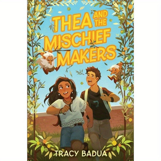 Thea and the Mischief Makers