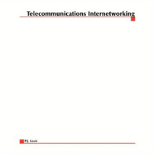 Telecommunications Internetworking: Delivering Services Across the Networks