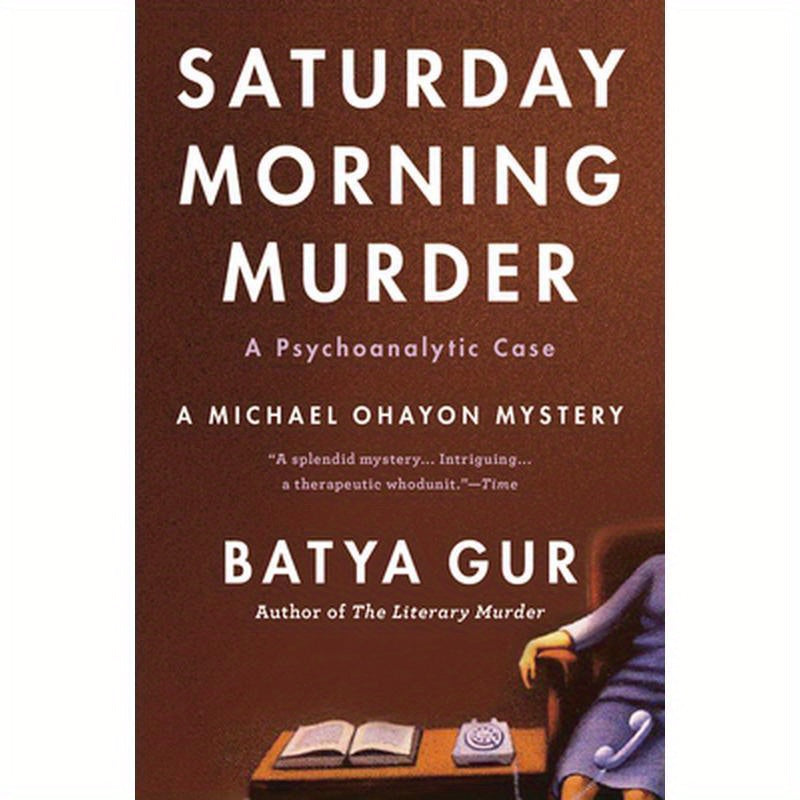 The Saturday Morning Murder: A Psychoanalytic Case