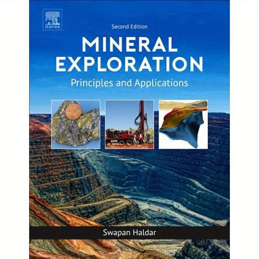 Mineral Exploration: Principles and Applications