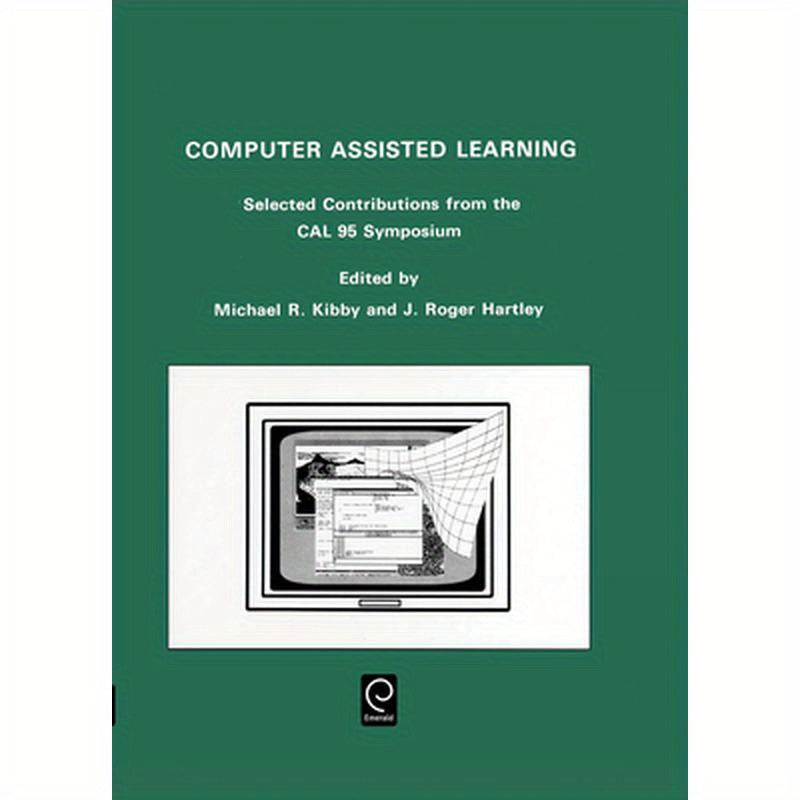 Computer Assisted Learning: Selected Contributions from the CAL 95 Symposium, 10-13 April 1995, University of Cambridge