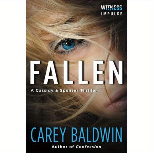 Fallen: A Cassidy & Spenser Thriller