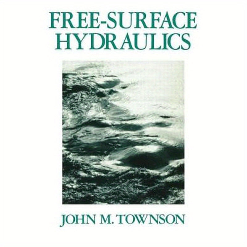 Free-Surface Hydraulics