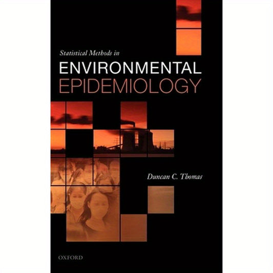 Statistical Methods in Environmental Epidemiology