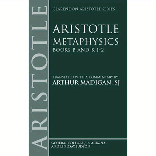 Metaphysics: Books B and K 1-2