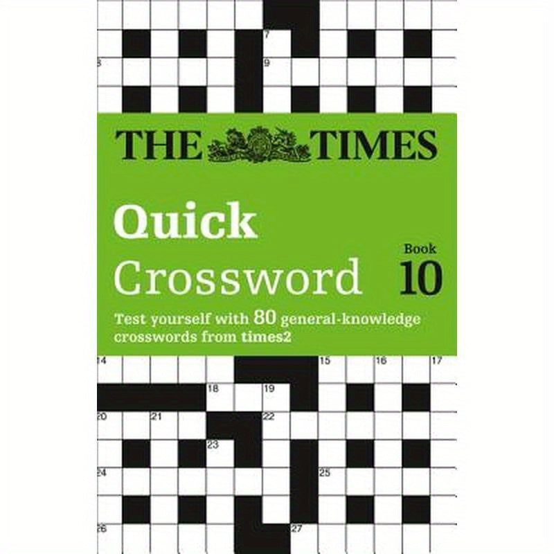 The Times Quick Crossword Book 10: 80 world-famous crossword puzzles from The Times2