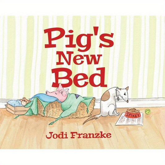 Pig's New Bed