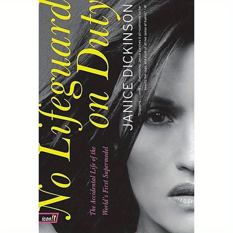 No Lifeguard on Duty: The Accidental Life of the World's First Supermodel