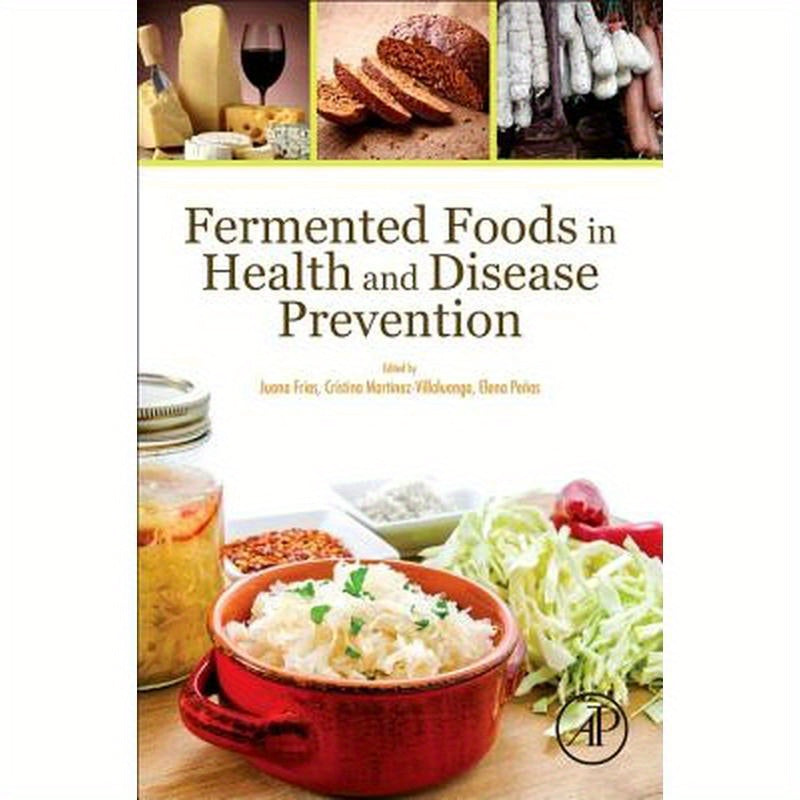 Fermented Foods in Health and Disease Prevention