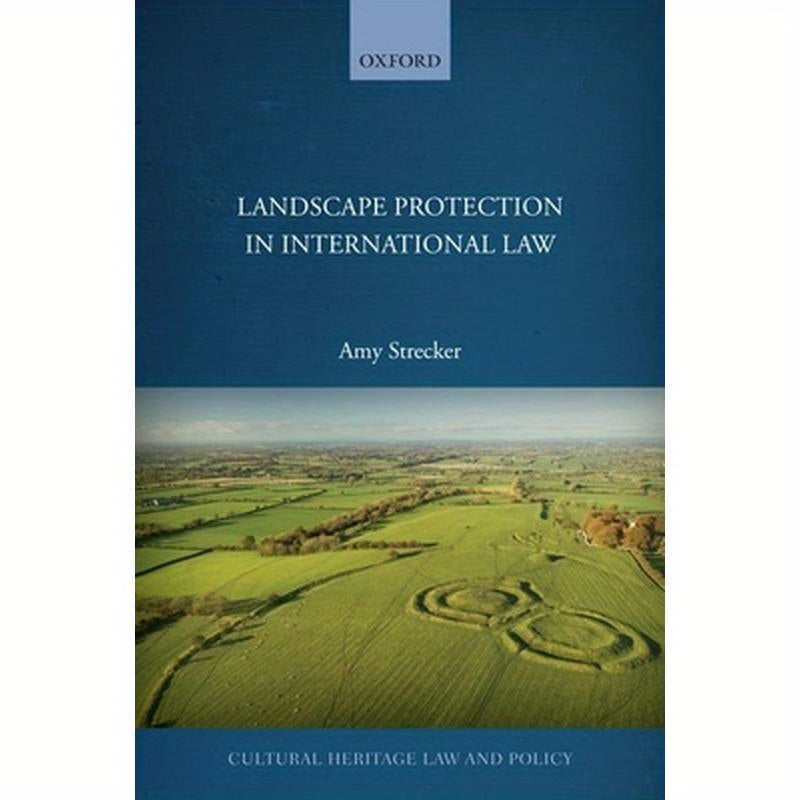 Landscape Protection in International Law