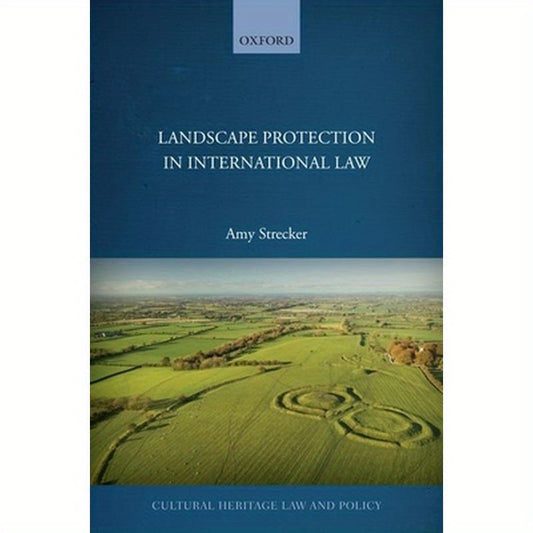 Landscape Protection in International Law