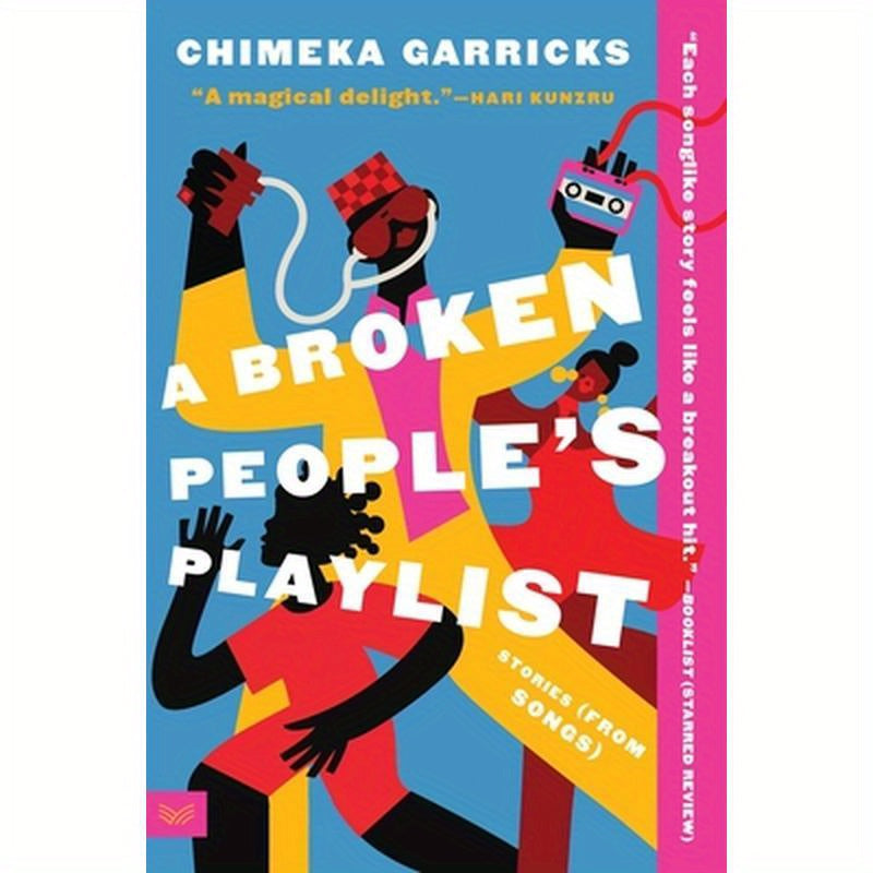 A Broken People's Playlist: Stories (from Songs)