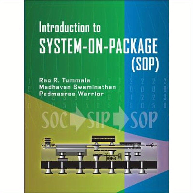 System on Package: Miniaturization of the Entire System