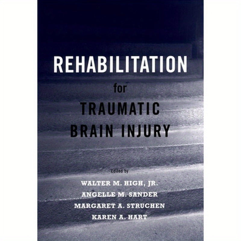 Rehabilitation for Traumatic Brain Injury
