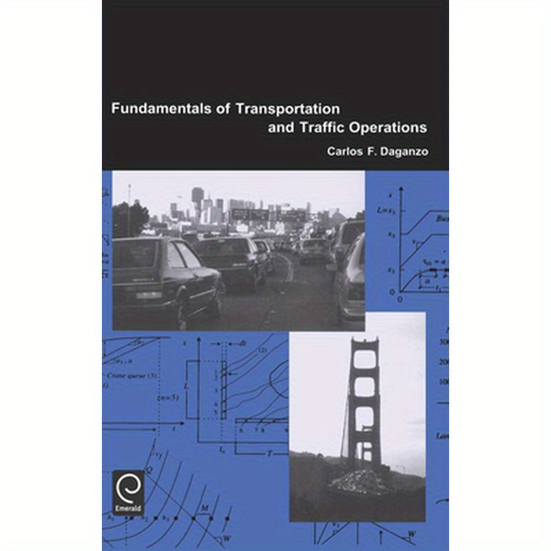 Fundamentals of Transportation and Traffic Operations