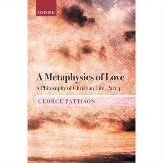 Rhetorics of the Word: A Philosophy of Christian Life, Part II